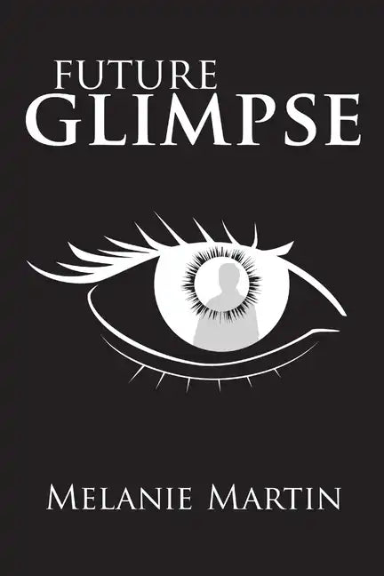 Future Glimpse - Paperback