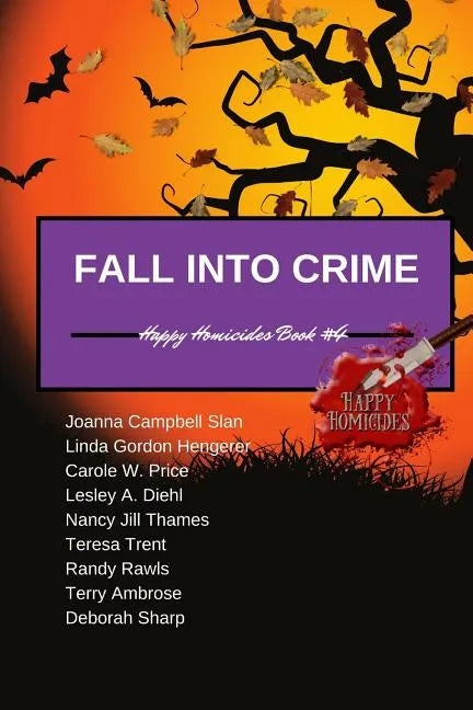 Fall Into Crime: Happy Homicides Book #4 - Paperback