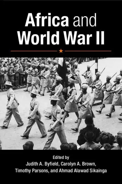 Africa and World War II - Paperback