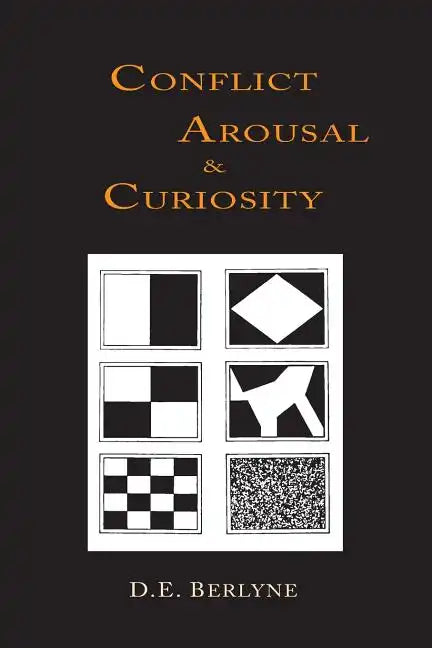 Conflict, Arousal and Curiosity - Paperback