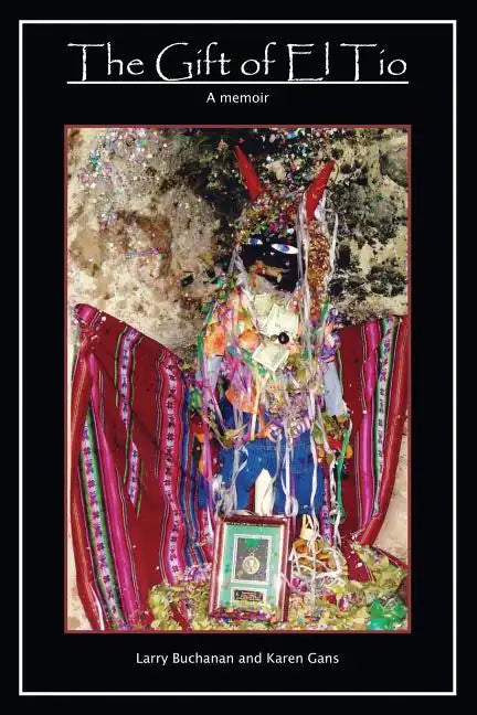 The Gift of El Tio - Paperback