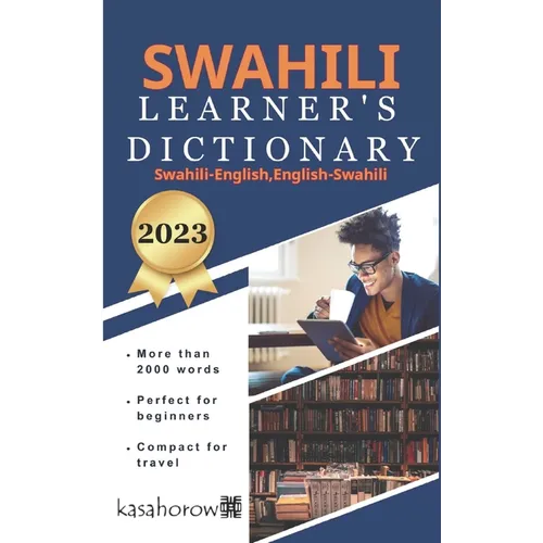Swahili Learner's Dictionary: Swahili-English, English-Swahili - Paperback