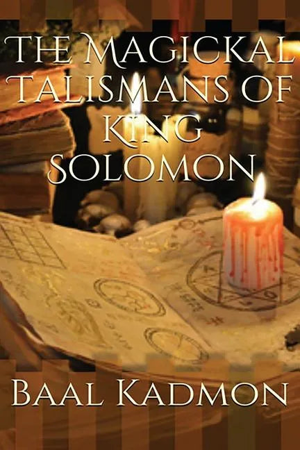 The Magickal Talismans of King Solomon - Paperback