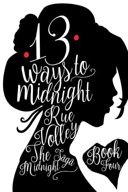 13 Ways to Midnight: Special Edition - Paperback