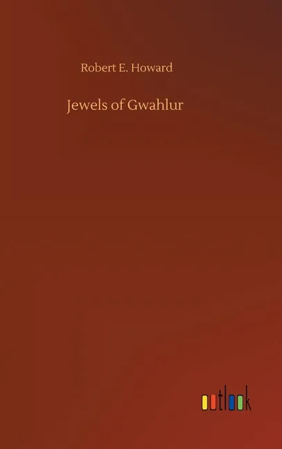 Jewels of Gwahlur - Hardcover