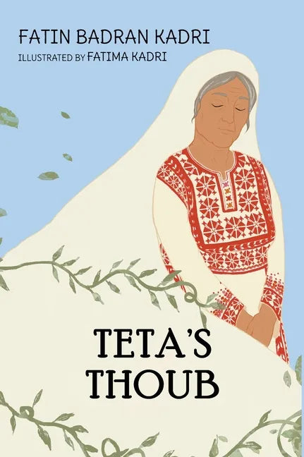Teta's Thoub - Hardcover