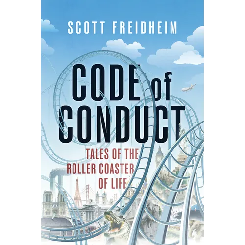 Code of Conduct: Tales of the Roller Coaster of Life - Paperback