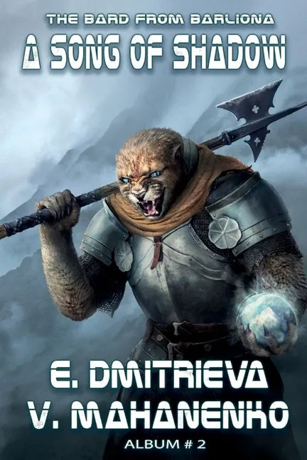A Song of Shadow (The Bard from Barliona Book #2): LitRPG series - Paperback