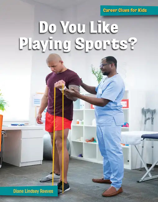 Do You Like Playing Sports? - Library Binding