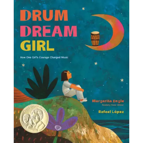 Drum Dream Girl: How One Girl's Courage Changed Music