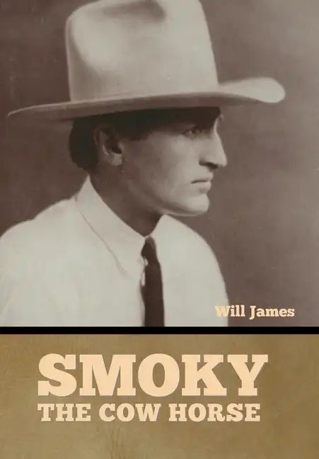 Smoky the Cow Horse - Hardcover