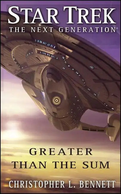 Star Trek: The Next Generation: Greater Than the Sum - Paperback
