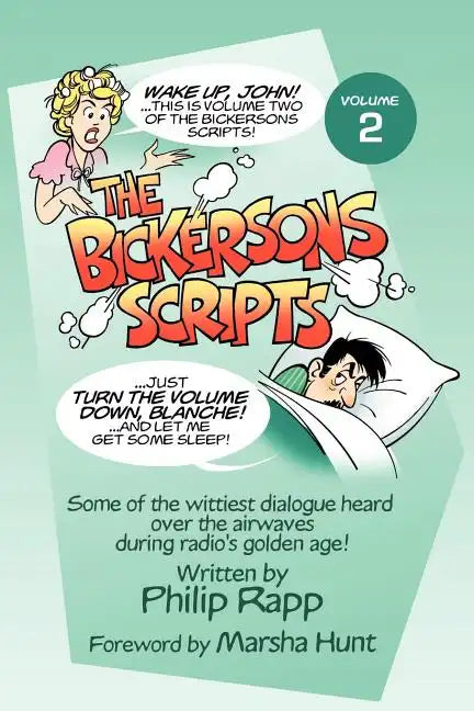 The Bickersons Scripts Volume 2 - Paperback