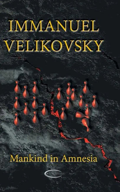 Mankind in Amnesia - Hardcover