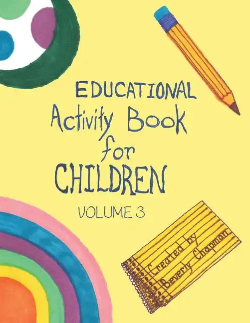 Educational Activity Book for Children Volume 3 - Paperback