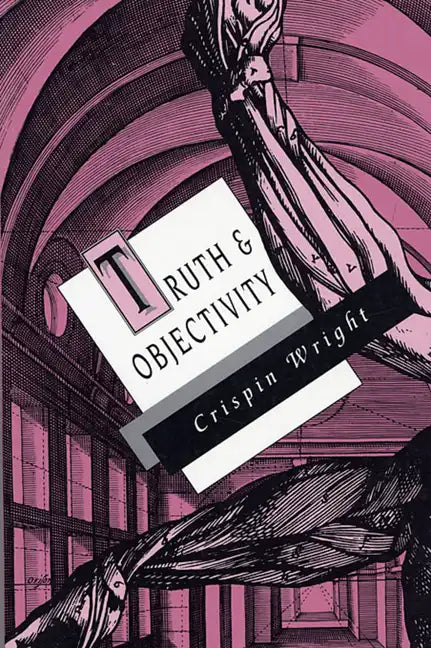 Truth and Objectivity - Paperback