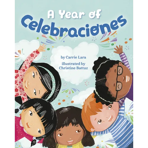 A Year of Celebraciones - Hardcover