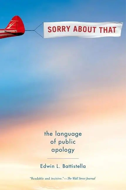 Sorry about That: The Language of Public Apology - Paperback