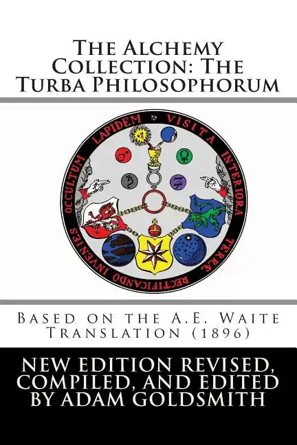 The Alchemy Collection: The Turba Philosophorum - Paperback