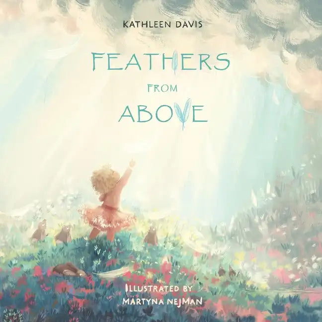 Feathers From Above - Paperback