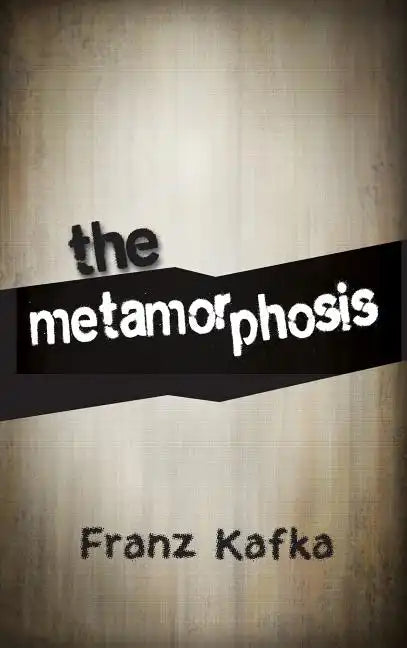 The Metamorphosis - Hardcover