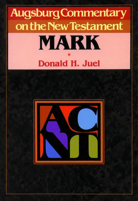 Augsburg Commentary on the New Testament - Mark - Paperback