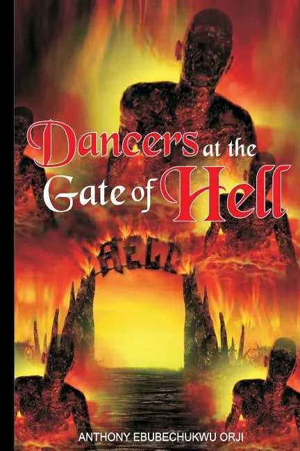 Dancers at the gate of hell - Paperback