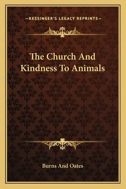 The Church and Kindness to Animals - Paperback