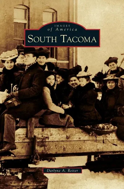 South Tacoma - Hardcover