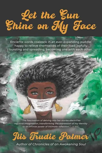 Let the Sun Shine on My Face - Paperback