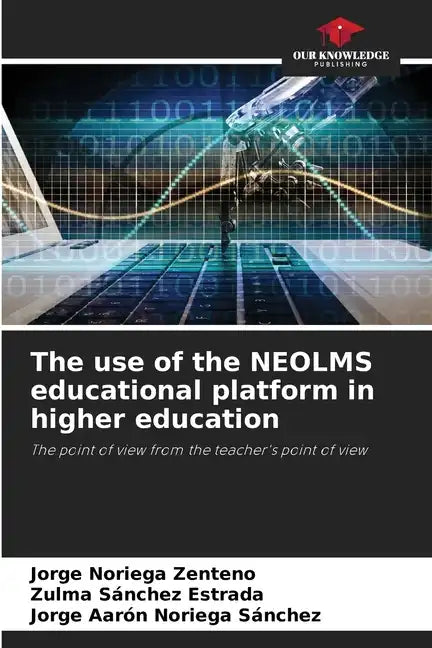 The use of the NEOLMS educational platform in higher education - Paperback