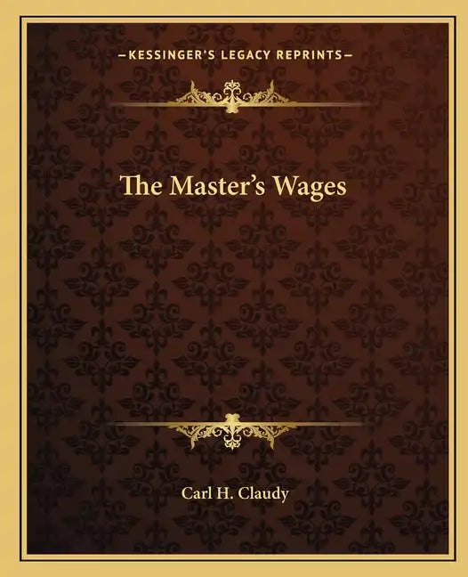 The Master's Wages - Paperback