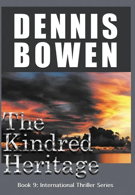 The Kindred Heritage - Hardcover