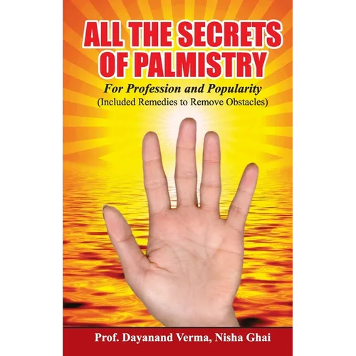 All The Secrets Of Palmistry - Paperback