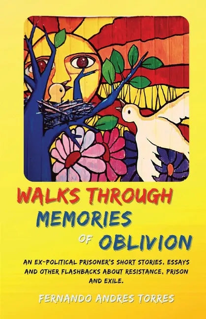 Walks Through Memories of Oblivion - Paperback