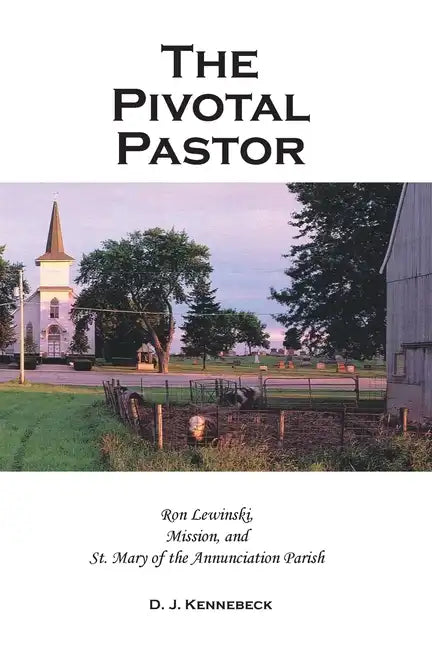 The Pivotal Pastor - Paperback
