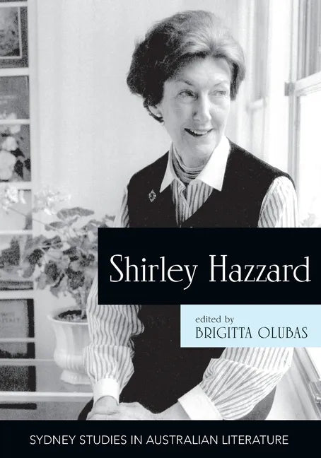 Shirley Hazzard: New Critical Essays - Paperback