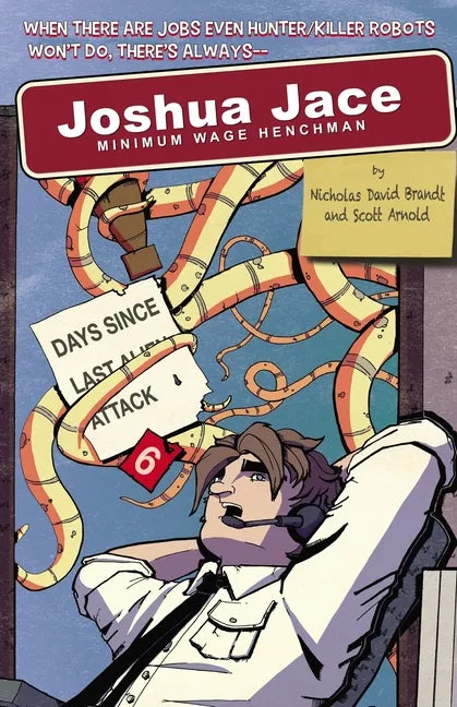 Joshua Jace: Minimum Wage Henchman - Paperback