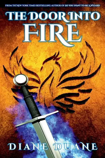 The Door Into Fire: The Tale of the Five, Volume One - Paperback
