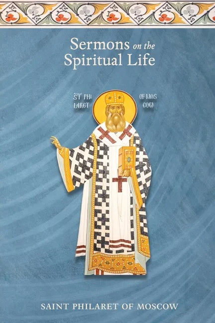 Sermons on the Spiritual Life - Paperback