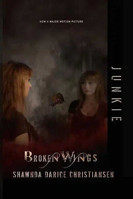 Junkie: Broken Wings - Paperback