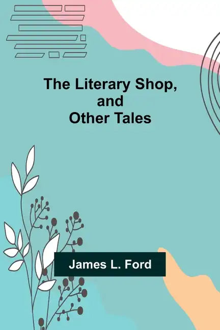 The Literary Shop, and Other Tales - Paperback