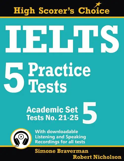 IELTS 5 Practice Tests, Academic Set 5: Tests No. 21-25 - Paperback