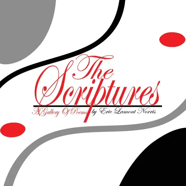 The Scriptures: A Gallery of Poems - Paperback