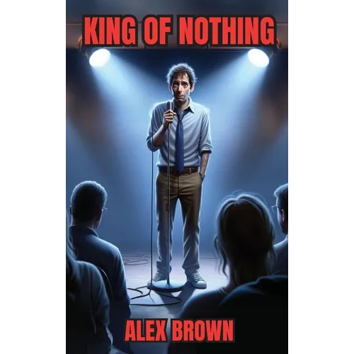 King of Nothing - Hardcover
