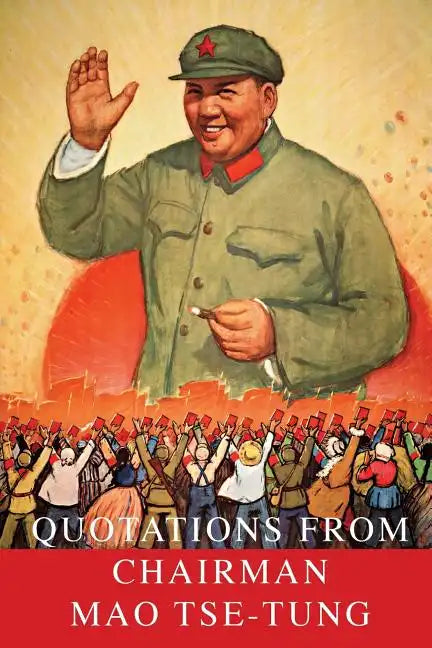 Quotations From Chairman Mao Tse-Tung - Paperback