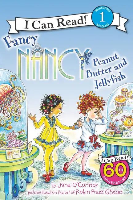 Fancy Nancy: Peanut Butter and Jellyfish - Paperback