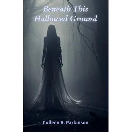 Beneath This Hallowed Ground - Paperback