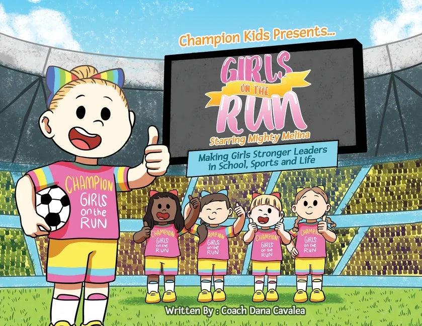 Girls on the Run: Starring Mighty Melina - Paperback