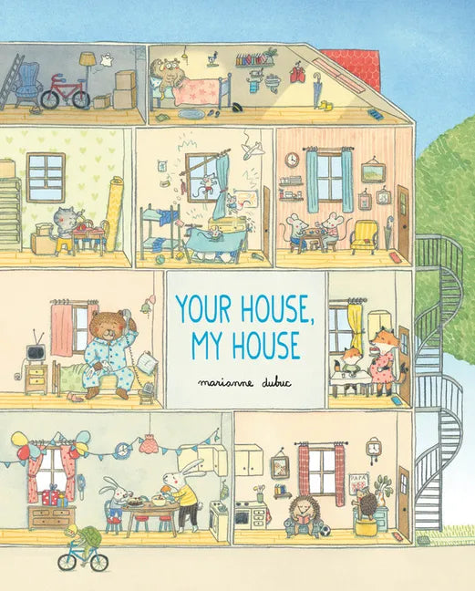 Your House, My House - Hardcover